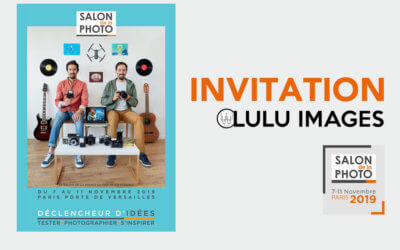 Invitation pour le Salon de la Photo offerte par LULU IMAGES